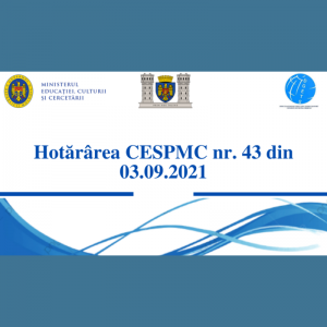 Hotărârea CESPMC nr. 43 din 03.09.2021