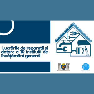 Lucrările de reparații și dotare a 10 instituții de învățământ general
