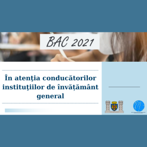 În atenția conducătorilor instituțiilor de învățământ general