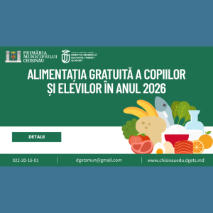 Alimentația gratuită a copiilor și elevilor în anul 2026